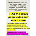 Master the chess game and win almost always + All the chess rules and much more - Paperback