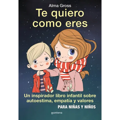 Te Quiero Como Eres / I Love You Just as You Are - Hardcover