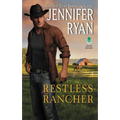 Restless Rancher: Wild Rose Ranch - Mass Market Paperbound