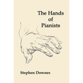 The Hands of Pianists - Paperback