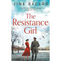 The Resistance Girl - Hardcover