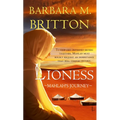 Lioness: Mahlah's Journey Volume 4 - Paperback