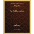 Art And Revolution - Paperback