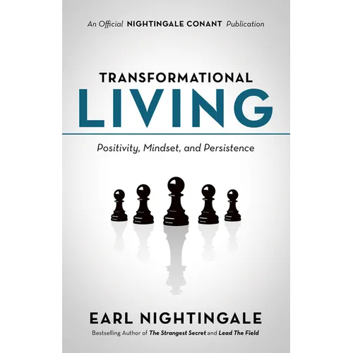 Transformational Living: Positivity, Mindset and Persistence - Paperback