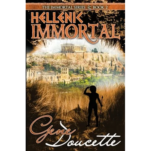 Hellenic Immortal - Paperback