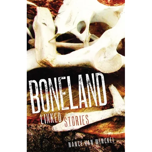 Boneland: Linked Stories - Paperback