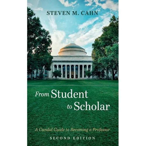 From Student to Scholar - Hardcover