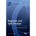 Magnetic and Spin Devices - Hardcover
