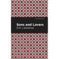 Sons and Lovers - Hardcover