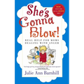 She's Gonna Blow! - Paperback