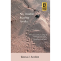 No Trouble Staying Awake - Paperback