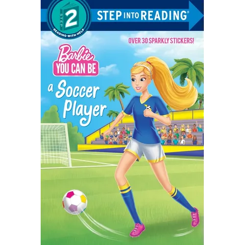 You Can Be a Soccer Player (Barbie) - Paperback