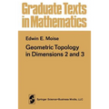 Geometric Topology in Dimensions 2 and 3 - Paperback
