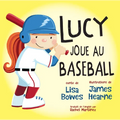 Lucy Joue Au Baseball - Paperback