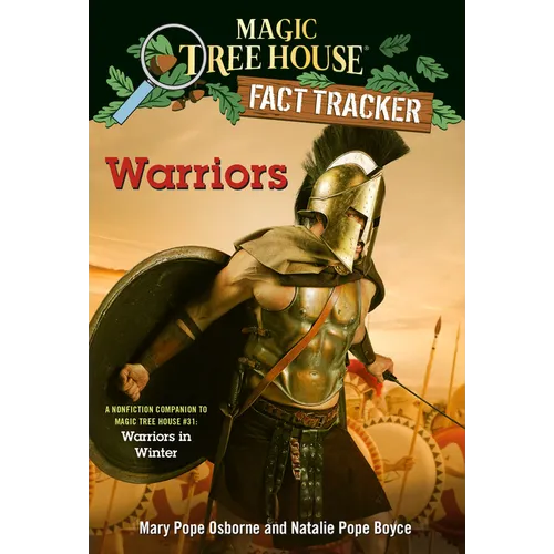 Warriors: A Nonfiction Companion to Magic Tree House #31: Warriors in Winter - Paperback