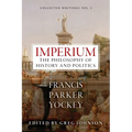 Imperium: The Philosophy of History and Politics - Paperback