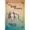 The Irish Brahmin - Paperback