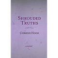 Shrouded Truths: A Memoir - Paperback