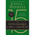 The 15 Invaluable Laws of Growth (10th Anniversary Edition) - Paperback