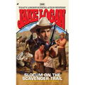 Slocum #396: Slocum #396: Slocum and the Scavenger Trail - Mass Market Paperbound