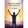 Parkinson's Disease Battle Manual - Paperback