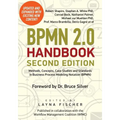 BPMN 2.0 Handbook Second Edition: Methods, Concepts, Case Studies and Standards in Business Process Modeling Notation (BPMN) - Paperback