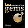 Lua Programming Gems - Paperback