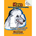 Maya, My Journey from Show Dog to Therapy Dog - Paperback