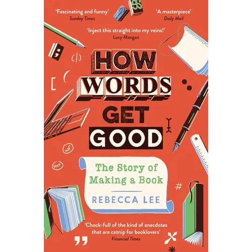 How Words Get Good - Paperback