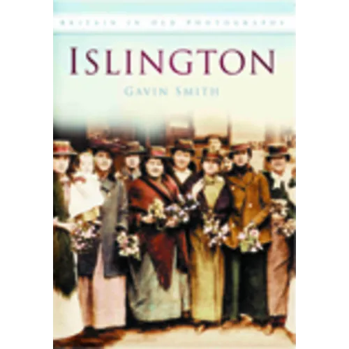 Islington in Old Photographs - Paperback
