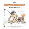 The NestleBurrow Chronicles: Welcome to the Burrow - Paperback
