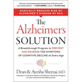 The Alzheimer's Solution: A Breakthrough Program to Prevent and Reverse the Symptoms of Cognitive Decline at Every Age - Paperback