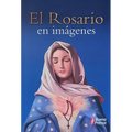 El Rosario En Imagenes - Paperback