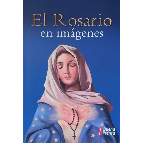 El Rosario En Imagenes - Paperback