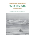 The Life of the Fields: Las cosas del campo - Paperback