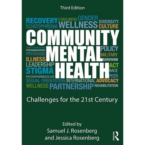 Community Mental Health: Challenges for the 21st Century - Paperback