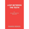 A Bit Between the Teeth - Paperback