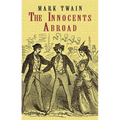 The Innocents Abroad - Paperback