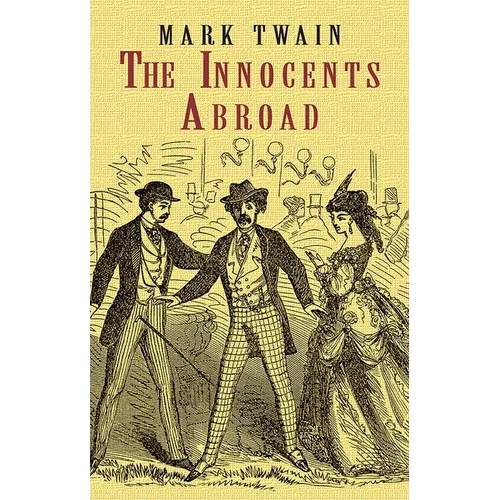 The Innocents Abroad - Paperback