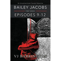 Bailey Jacobs: First Series, Episodes 9 to 12 - Paperback