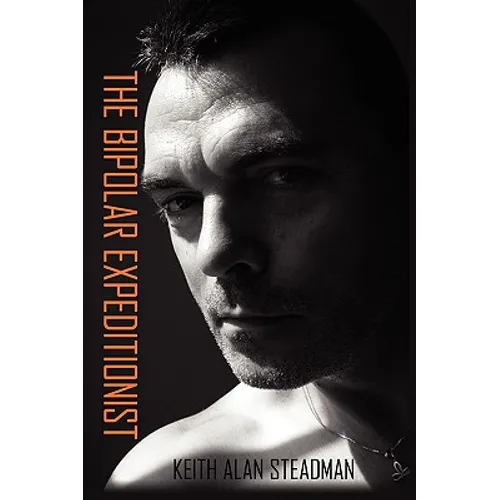 The Bipolar Expeditionist - Paperback