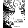 The Geometre's Grimoire: How Geometry Became Trigonometry - Paperback