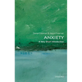 Anxiety: A Very Short Introduction - Paperback
