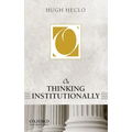 On Thinking Institutionally - Paperback