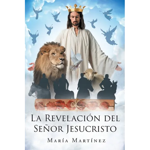 La Revelación del Señor Jesucristo - Paperback