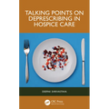 Talking Points on Deprescribing in Hospice Care - Paperback