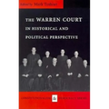 The Warren Court in Historical and Political Perspective - Paperback