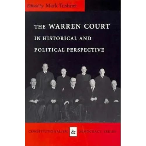 The Warren Court in Historical and Political Perspective - Paperback