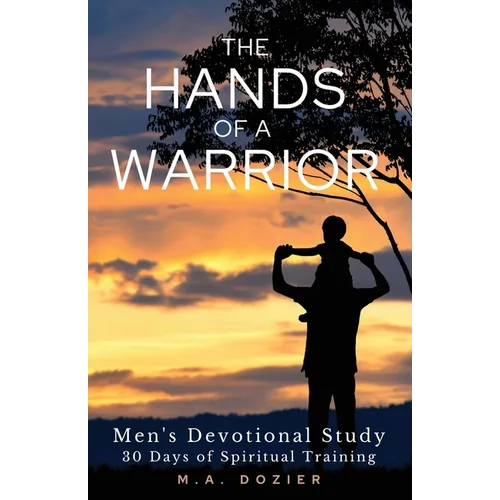The Hands of a Warrior - Paperback