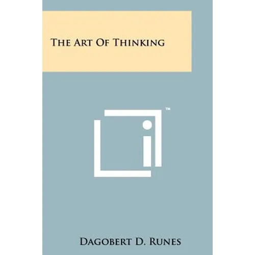 The Art Of Thinking - Paperback